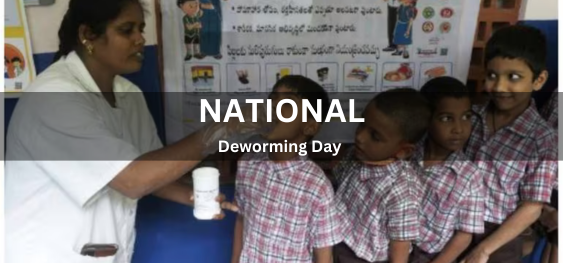 National Deworming Day [राष्ट्रीय कृमि मुक्ति दिवस]